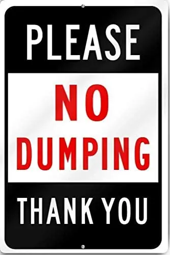

Warning Sign Please No Dumping Thank You Road Sign Business Sign Metal Tin Sign Z1071