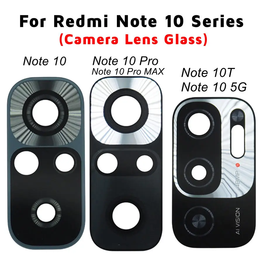 Стеклянный объектив задней камеры для Xiaomi Redmi Note 10/Note10/10T/Note 10 Pro/10 Pro Max/10 5G запасная