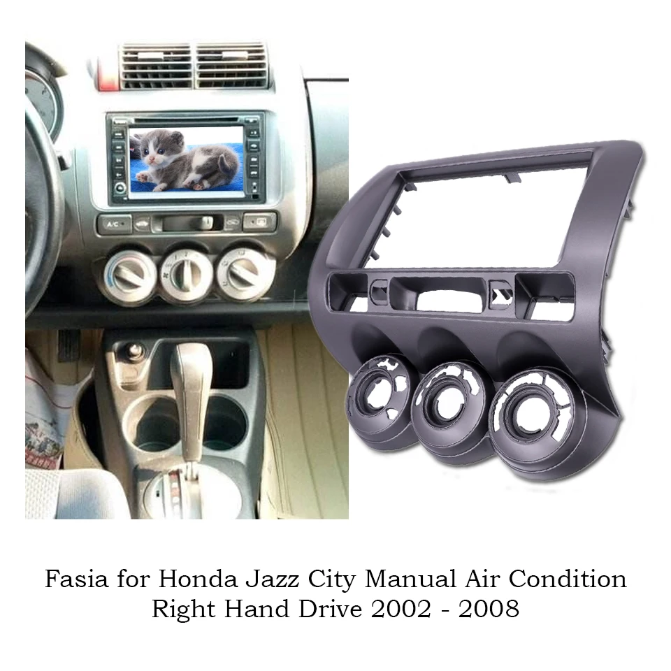 

2Din Car Audio Stereo Frame Radio Fascia For HONDA Jazz City Manual AC Right Hand Drive DVD Panel Plate Mounting Refitting Bezel