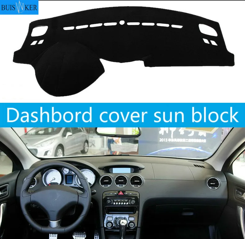 

For Peugeot 408 2010-2013 Right and Left Hand Drive Car Dashboard Covers Mat Shade Cushion Pad Carpets Accessories