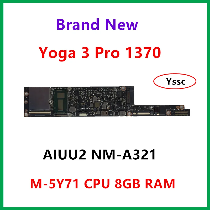 Новинка материнская плата 5B20H30465 для ноутбука Lenovo YOGA 3 Pro 1370 NM A321 U2 системная с M 5Y71