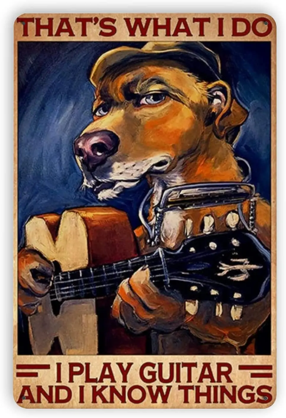 

Ovonetune Metal Tin Signs, That's What I Do I Play Guitar and I Know Things Vintage Art Tin Sign Decorations Plaque fo Bars Club