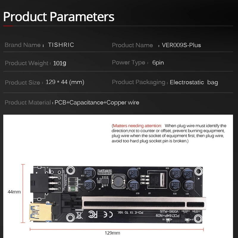 

VER009S Plus PCI-E PCIE 10 ., 009S PCI Express, Molex 6Pin SATA USB 3,0, 1X 16X