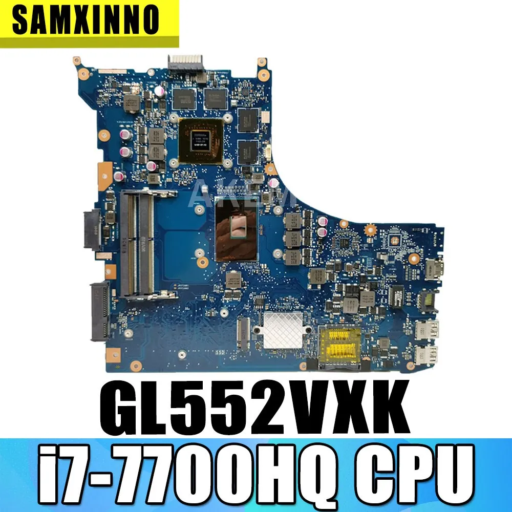 

GL552VXK i7-7700CPU GTX950M Mainboard For ASUS ROG GL552VX GL552VW GL552V GL552 ZX50V Laptop Mainboard GL552VXK Motherboard test