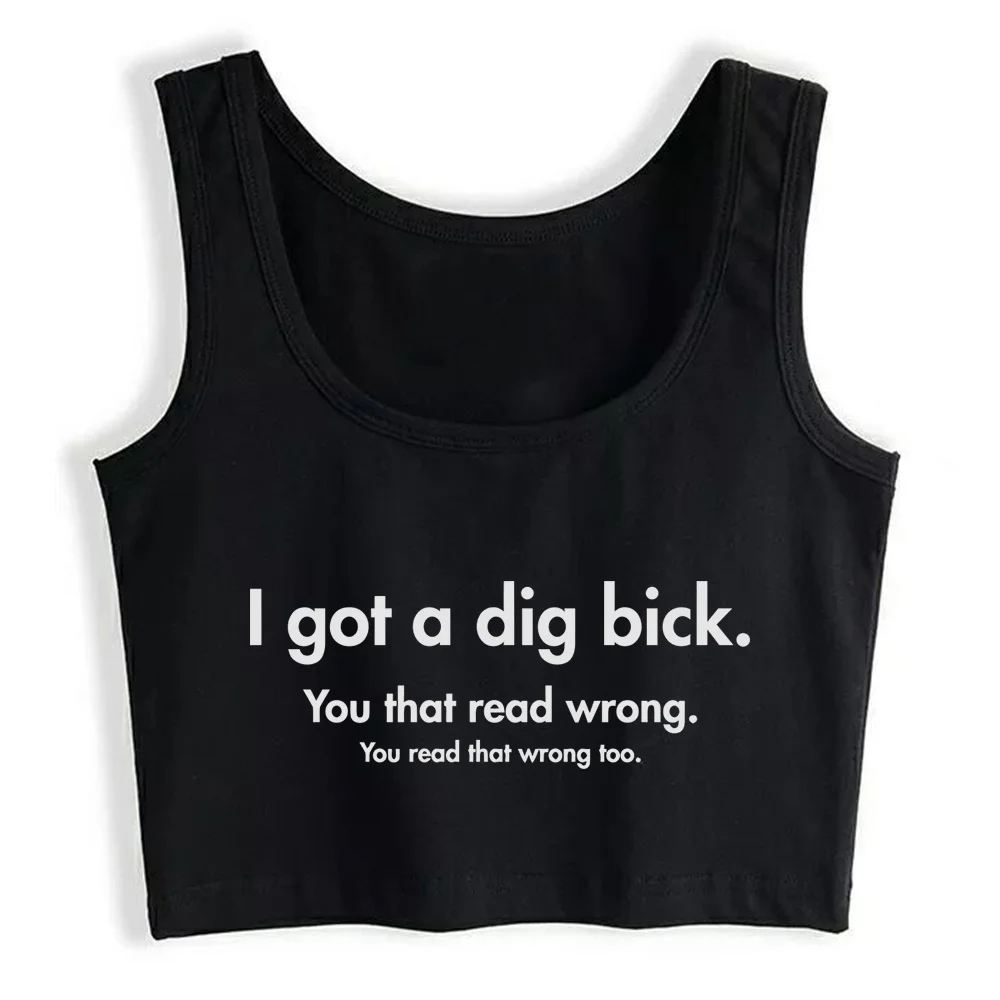 

Crop Top Women I Got A Big Dick Emo Grunge Y2k Aesthetic Tank Top Female Clothes