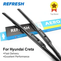 refresh hybrid windscreen wiper blades for hyundai creta ix25 fit hook wiper arms model year 2014 2015 2016 2017 2018