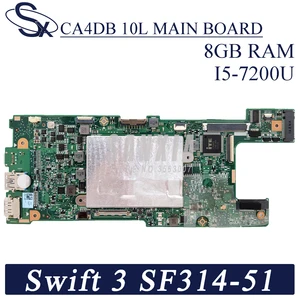 kefu ca4db_10l laptop motherboard for acer swift 3 sf314 51 original mainboard 8gb ram i5 7200u free global shipping