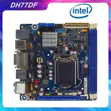 DH77DF For Intel LGA 1155 H77 Desktop PC Motherboard DDR3 1600MHz RAM 16GB PCI-E 3.0 Core i7 i5 i3 Cpus DVI HDMI SATA3 Mini-ITX
