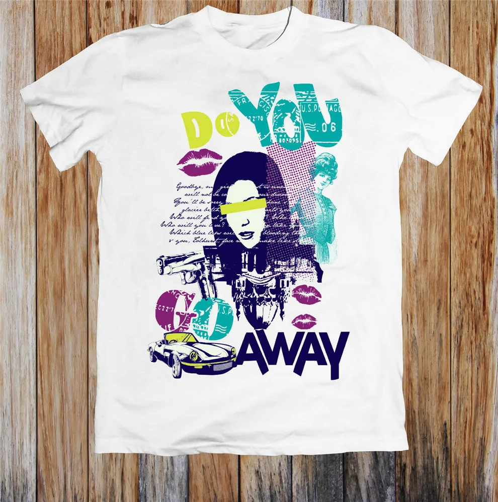 

Do You Go Away Unisex T-Shirt Vintage Tee Shirt