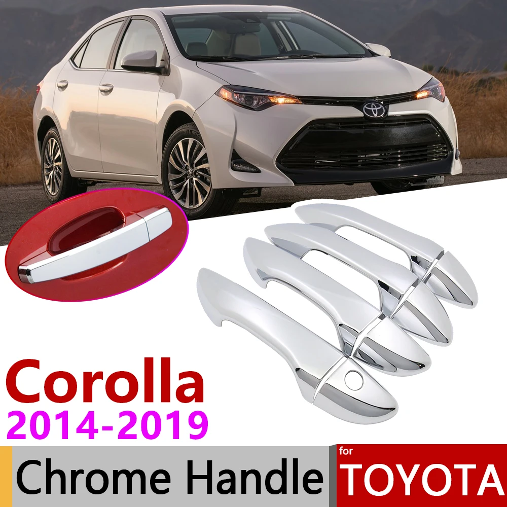 Для Toyota Corolla E170 2014 ~ 2019 хромированная внешняя дверная ручка крышка наклейки на