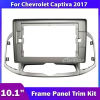 carbar 10 1 inch car radio frame for chevrolet captiva 2017 2 din automotive stereo fascia dash panel plate fitting kit