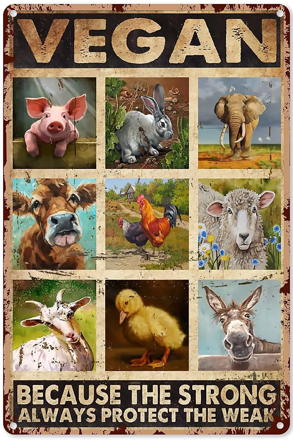 

Chicken Decorations for Home Vegan Because The Strong Always Protect The Weak, Pig, Rabbit, Elephant, Cow, Chicken, Sheep