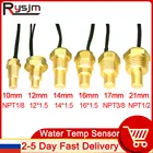 Датчик температуры воды 12 В24 В, датчик температуры воды 50K, головной штекер 10 мм, 12 мм, 14 мм, 16 мм для автомобиля, грузовика, манометр, электрический счетчик NPT 38 18