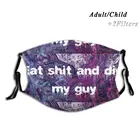 Маска Pm2.5 многоразовая с принтом Съешь дерьмо и умирай, с фильтром для детей и взрослых
