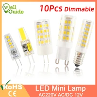 10pcs led g4 light g9 led lamp e14 bulb 7w 9w 10w 12w cob 2835smd 220v ac12v no flicker dimmable ceramic replace halogen lamp