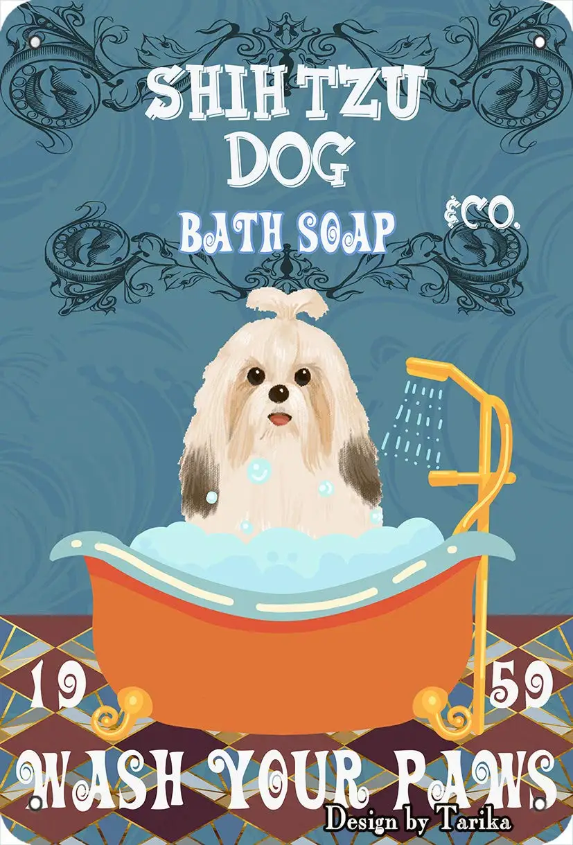 

Shih Tzu Dog &Co. Bath Soap Wash Your Paws Vintage Plaque Poster Tin Sign Wall Decor Hanging Metal Decoration 12"x8" Inch