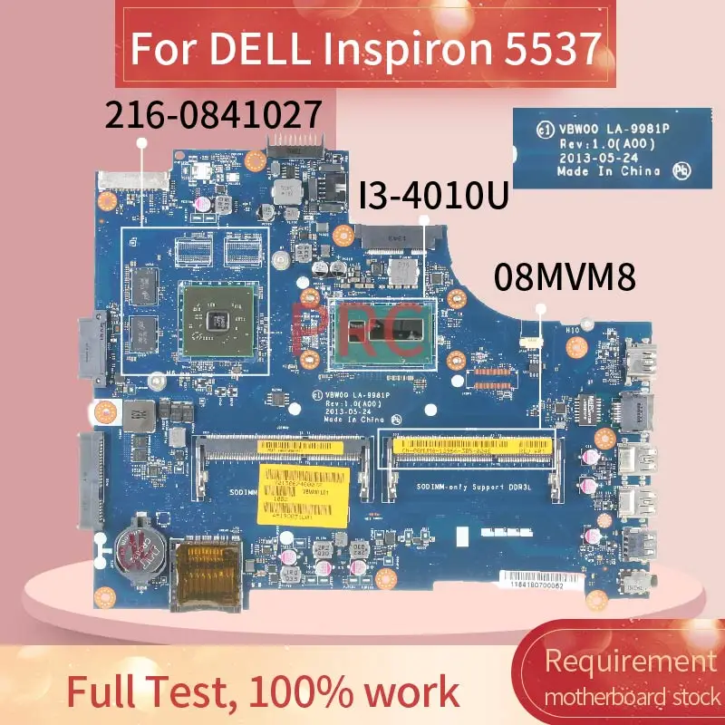 Материнская плата CN-08MVM8 08MVM8 для ноутбука DELL Inspiron 15R 5537 I3-4010U VBW00 LA-9981P SR16Q 216-0841027 DDR3 -