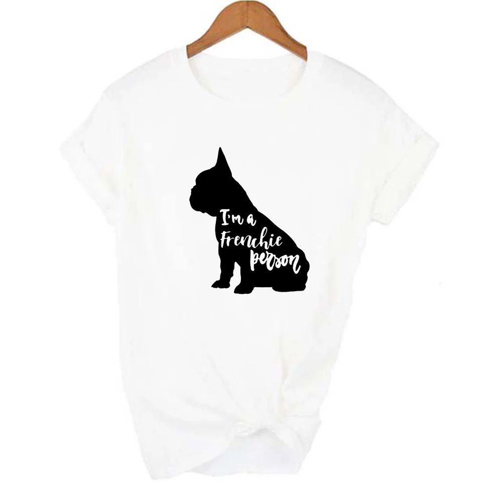 Женские футболки с принтом I'm A Frenchie Person изображением французского бульдога Dog Mom