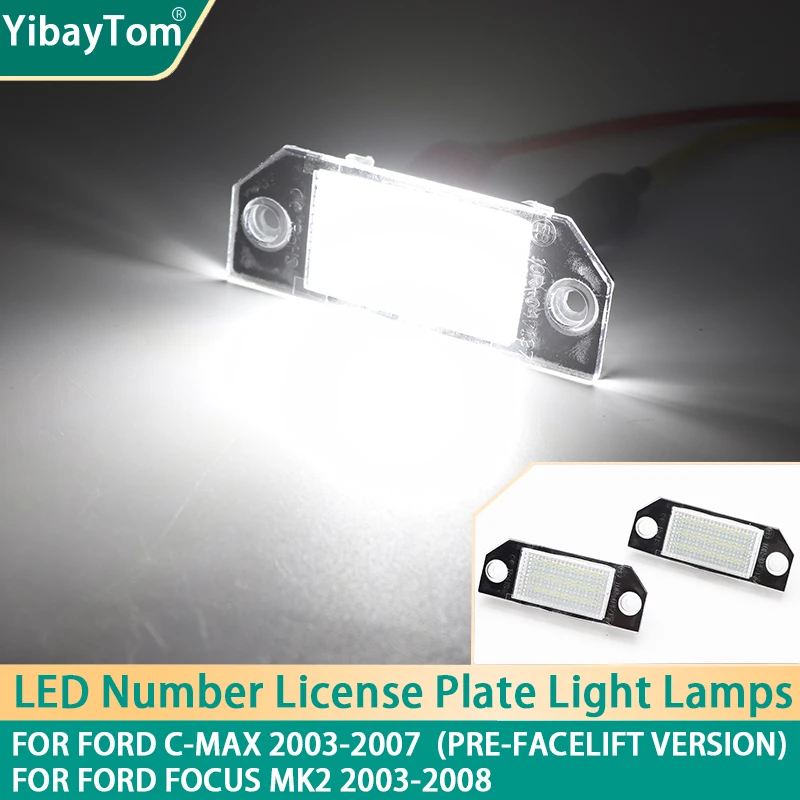 

1 year warranty Durable LED White Canbus Rear License Plate Tag Lights For Ford C-MAX 2003-2007 Pre-facelift Focus MK2 2003-2008