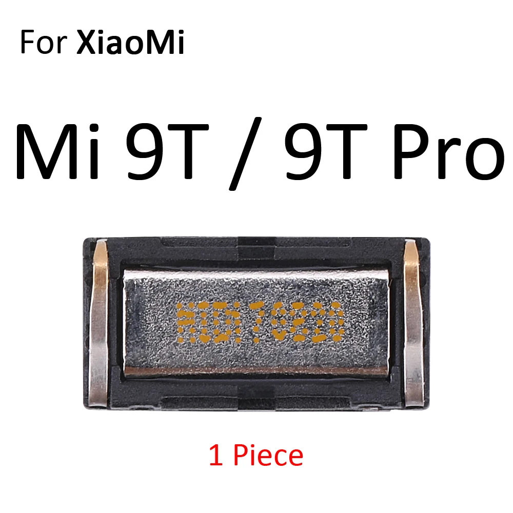 

Built-in Earphone Earpiece Top Ear Speaker For XiaoMi PocoPhone Poco F1 Mi 9 9T 8 Pro SE Max 2 3 Mix 2S A3 A1 A2 Lite