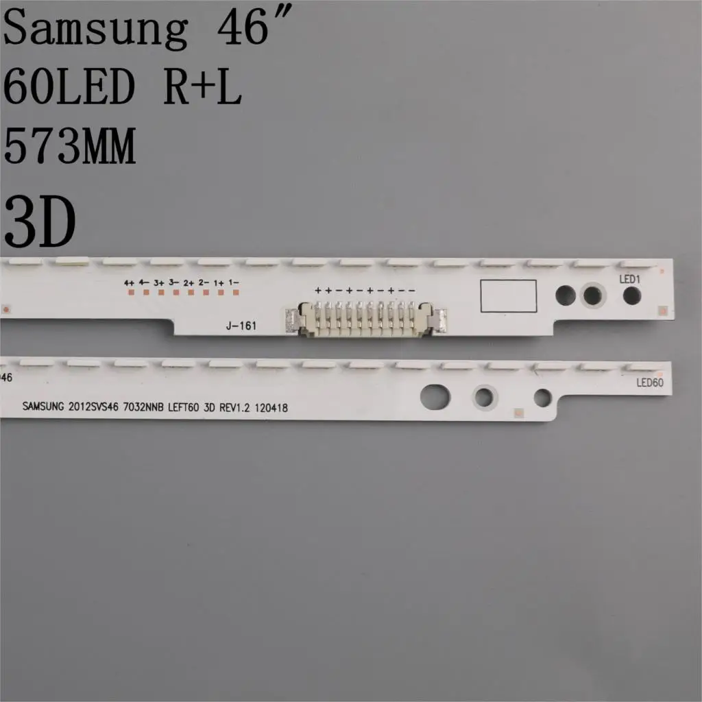 572mm LED Backlight strip 56/60leds For Samsung 46inch TV LTJ460HN06 UA46ES5500R 2012SVS46 7032NNB UE46ES5507K 3D