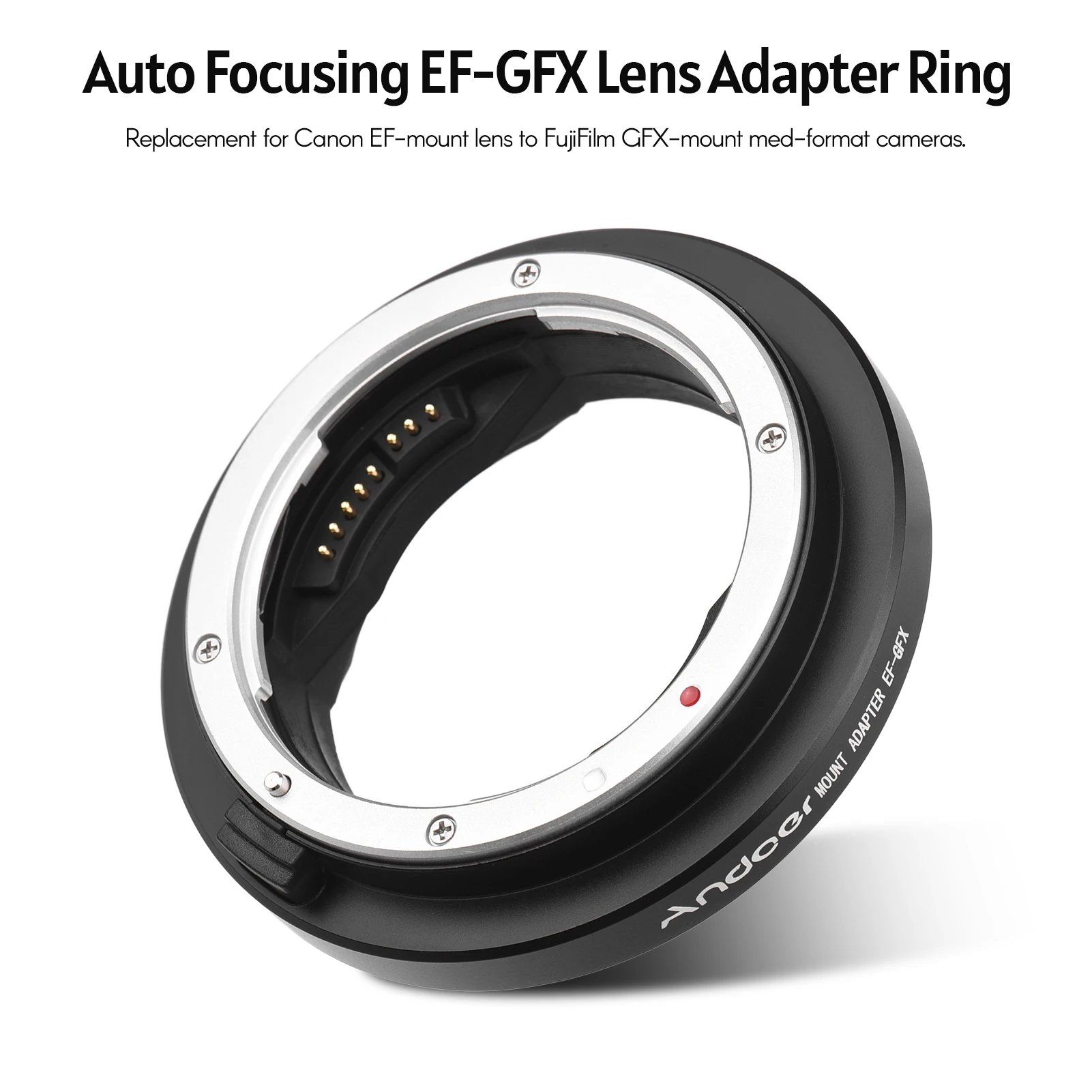

Andoer EF-GFX Камера кольцевой адаптер для объектива AF объектив IS USM для Canon EF ef-s объектив с креплением к FujiFilm GFX-крепление на среднем формат Камера ...