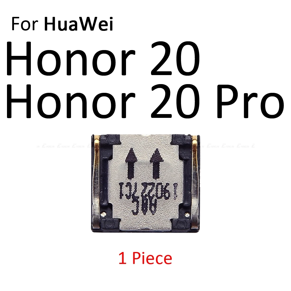Верхний передний наушник динамик для HuaWei Honor View 20 8X 8C 10i 10 9 9i 8A 8 Pro Lite запасные