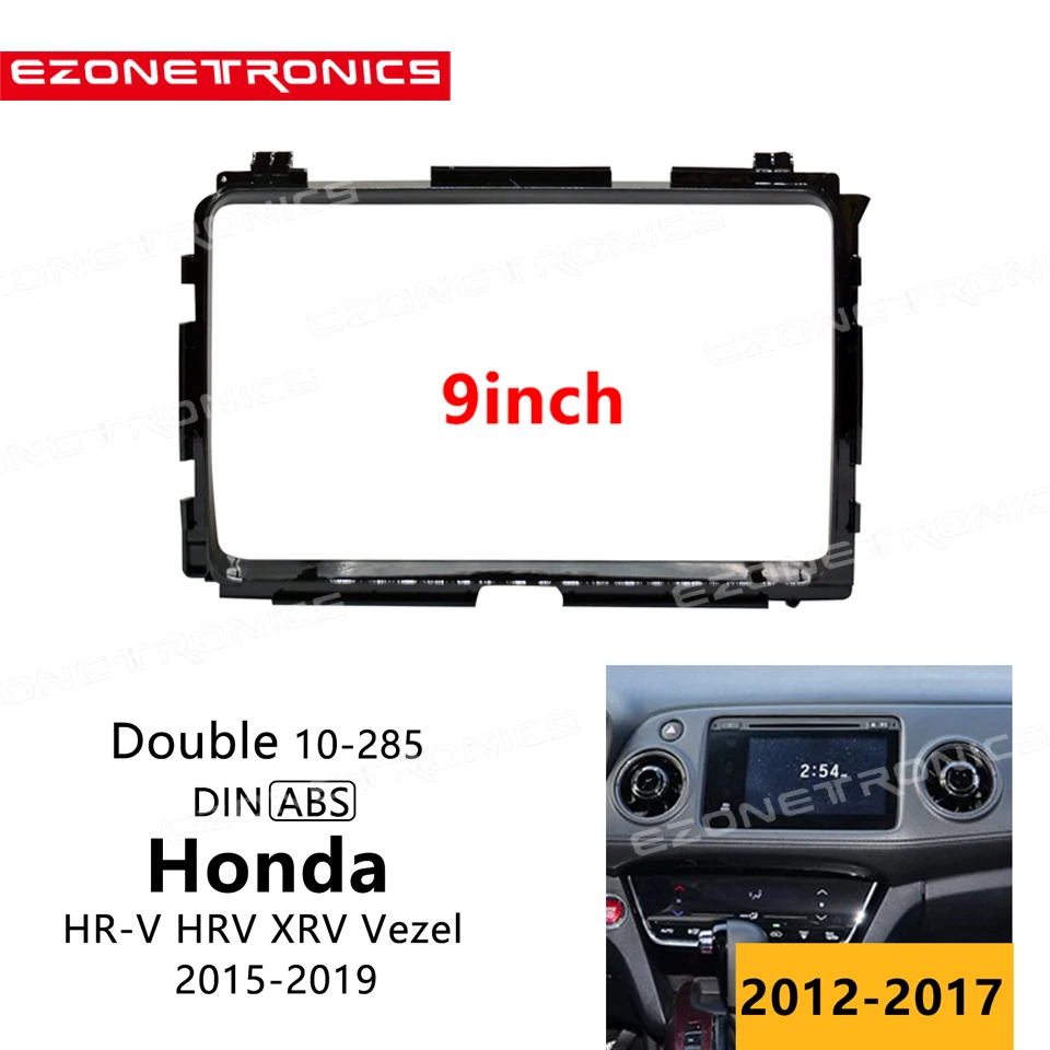 

Рамка для автомобильного DVD-плеера 2Din, адаптер для аудиосистемы, комплекты для отделки приборной панели, панель 9 дюймов для Honda HR-V HRV XRV Vezel 2015-2019, радиоплеер