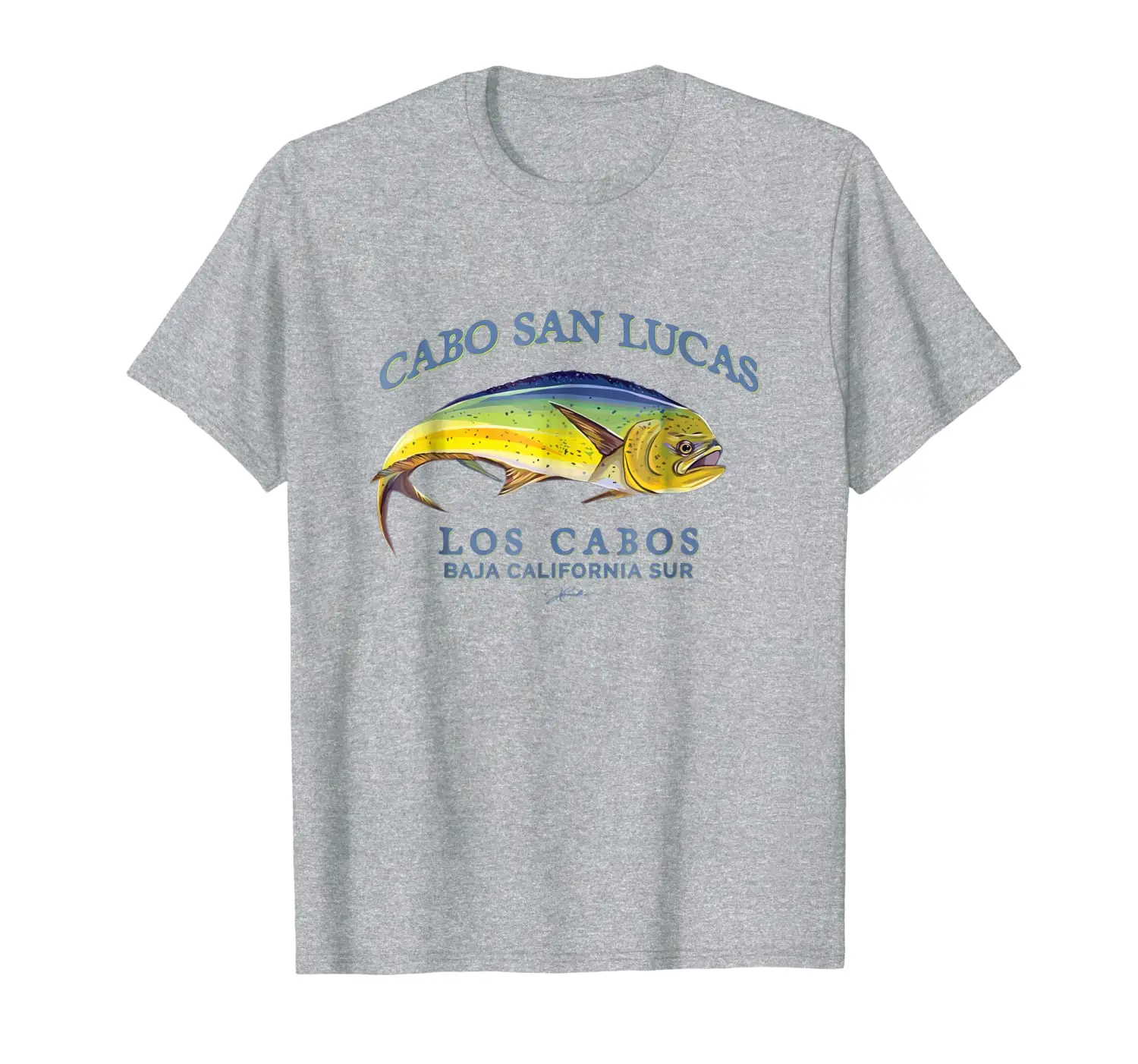 

JCombs: Cabo San Lucas, Los Cabos, Mahi-Mahi T-Shirt