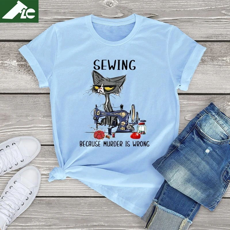 

FLC Brand Cat Unisex T-Shirt For women Sewing Because Murder Is Wrong Funny Cat Graphic Women Clothing Summer Cotton Tops Tees