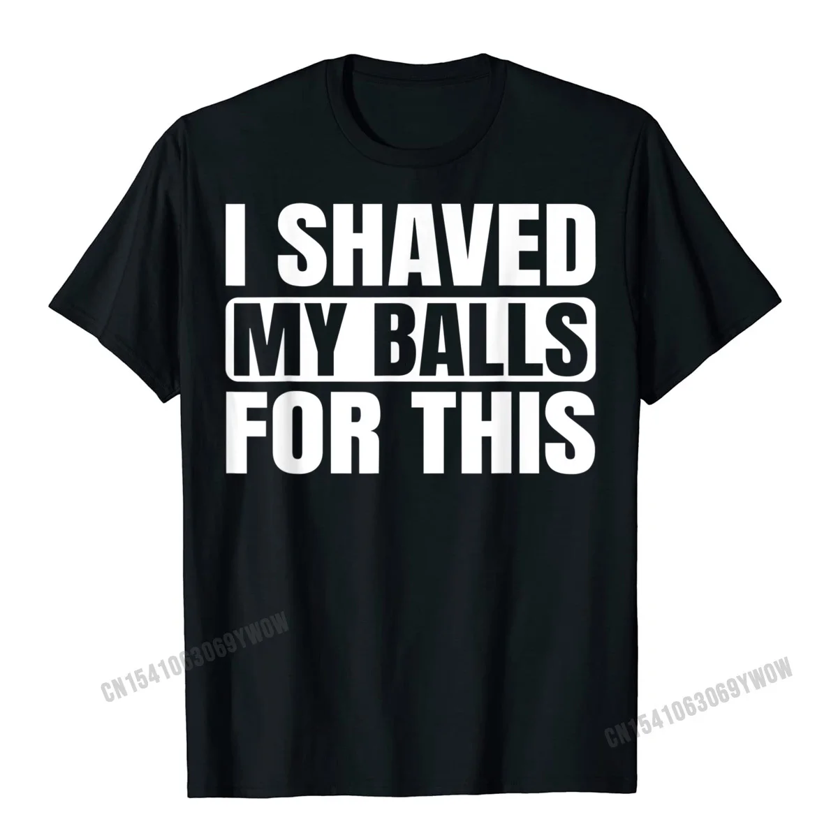 Забавная Подарочная Футболка I shave My Balls для мужчин топ с принтом футболки топы