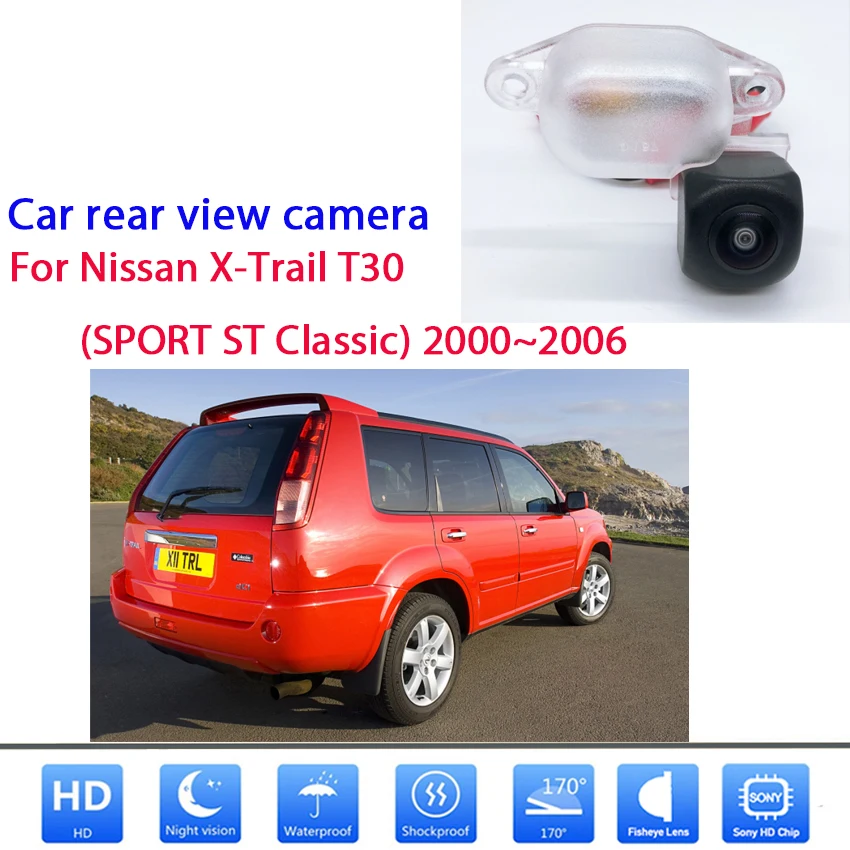 

Rear View Camera For Nissan X-Trail XTrail 2001 2002 2003 2004 2005 2006 T30 CCD Full HD Night Vision Reverse Parking Camera