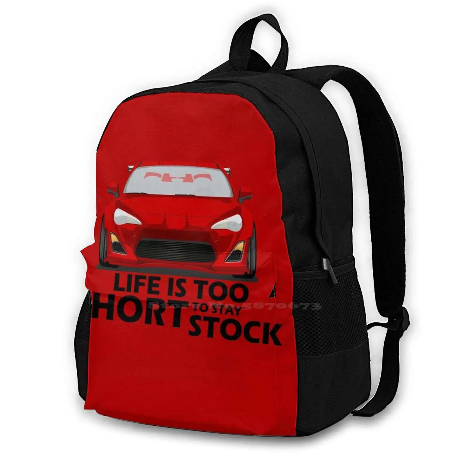 

Life Is Too Short To Stay Stock 3D Print Design Backpack Casual Bag Frs Scion Toyota Gt86 Brz Jdm Japonese Manga Race Racing