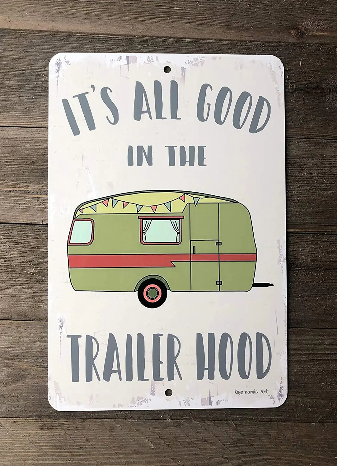 

Art Camper Sign Camping Metal Sign Trailer Hood Sign Vintage Camper Decor 8" x 12" Indoor/Outdoor Aluminum Sign