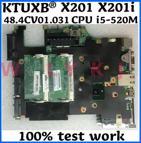 KTUXB 48.4CV01.031 для Lenovo ThinkPad X201 X201i ноутбук материнская плата FRU 63Y2062 процессор i5 520M QM57
