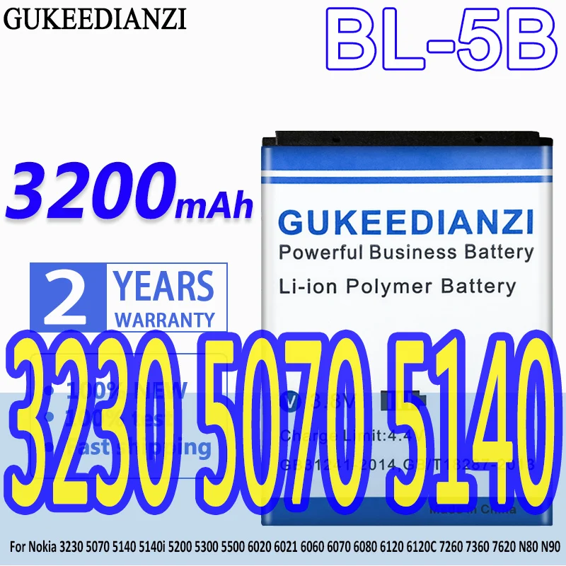 GUKEEDIANZI BL-5B 3200mAh BL5B BL 5B Battery For Nokia 3230 5070 5140 5140i 5200 5300 5500 6020 6021 6060 6070 6080 6120 Battery