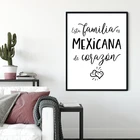 Этот Семья является мексиканский испанский картина с цитатой Мексика репродукции современный простой плакат Настенные картины дома Декор для дома