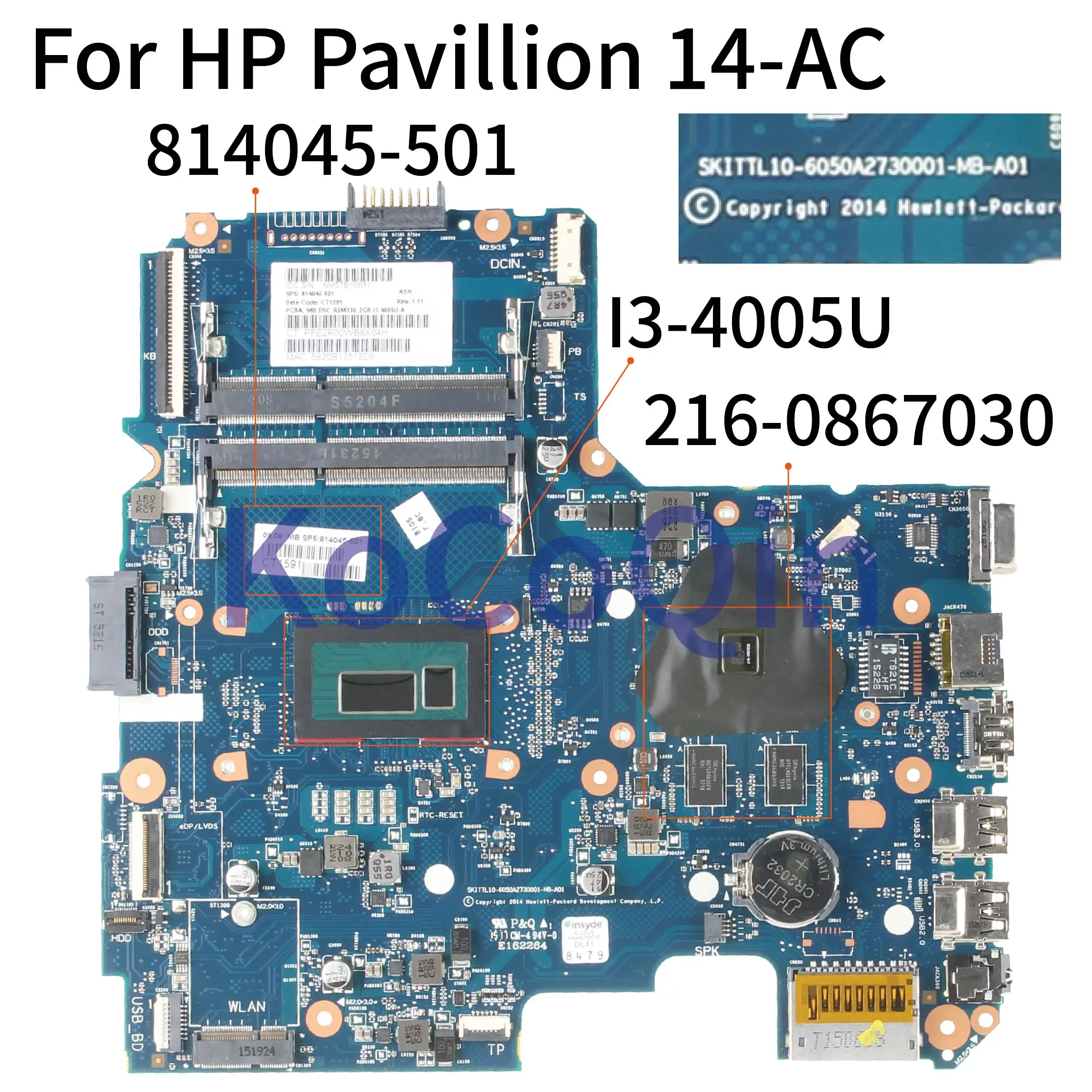 KoCoQin материнская плата для ноутбука HP павильон 240 G4 14 AC SR1EK I3 4005U 6050A2730001 814045 001 501 216