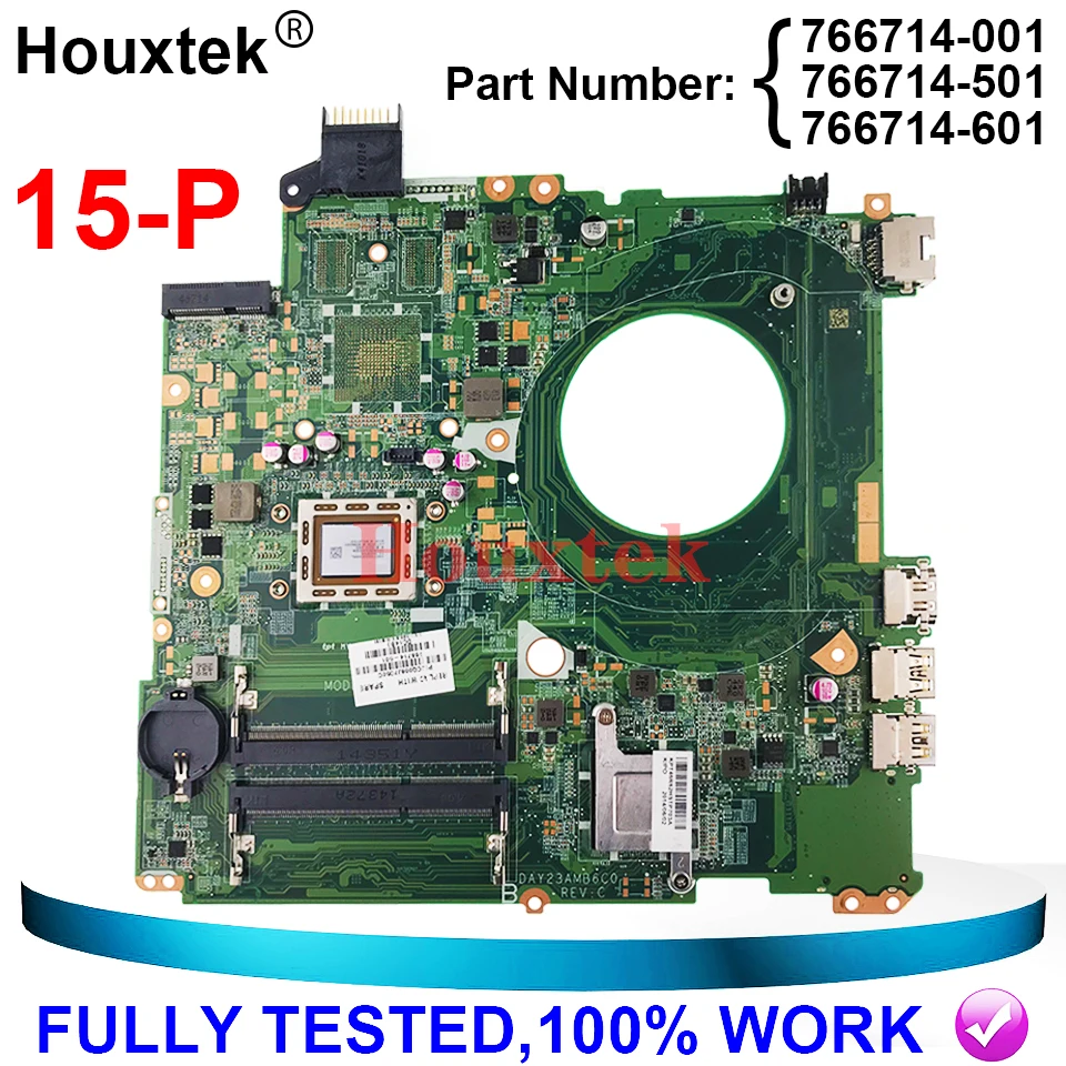 

766714-501 for HP Pavilion 15-P 15Z-P000 Series 766714-601 766714-001 DAY23AMB6C0 A10-5745M Laptop Motherboard Mainboard Tested
