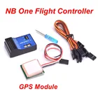 Новое поступление NB один 32 бит Контроллер полета Встроенный 6-Axis Gyro с режимом удержания высоты и GPS модуль для FPV RC с неподвижным крылом