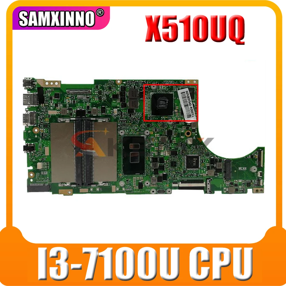 

Akemy New X510UQ Mainboard For ASUS X510U X510UN X510UR X510URR X510UQ Laptop Motherboard W/ I3-7100U GPU