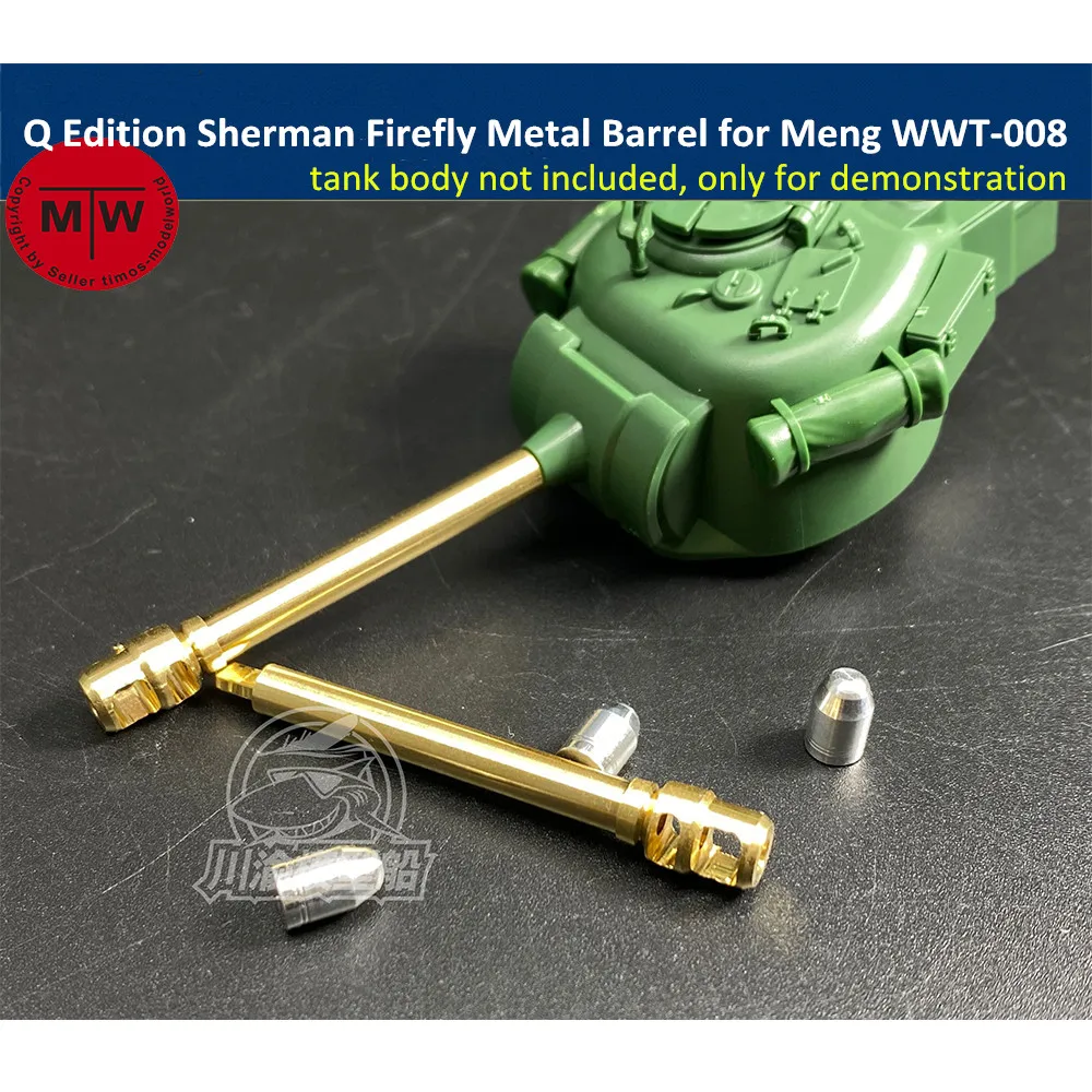 

Q Edition Sherman Firefly Metal Barrel Shell Kit for Meng WWT-008 British Medium Tank Model CYD015