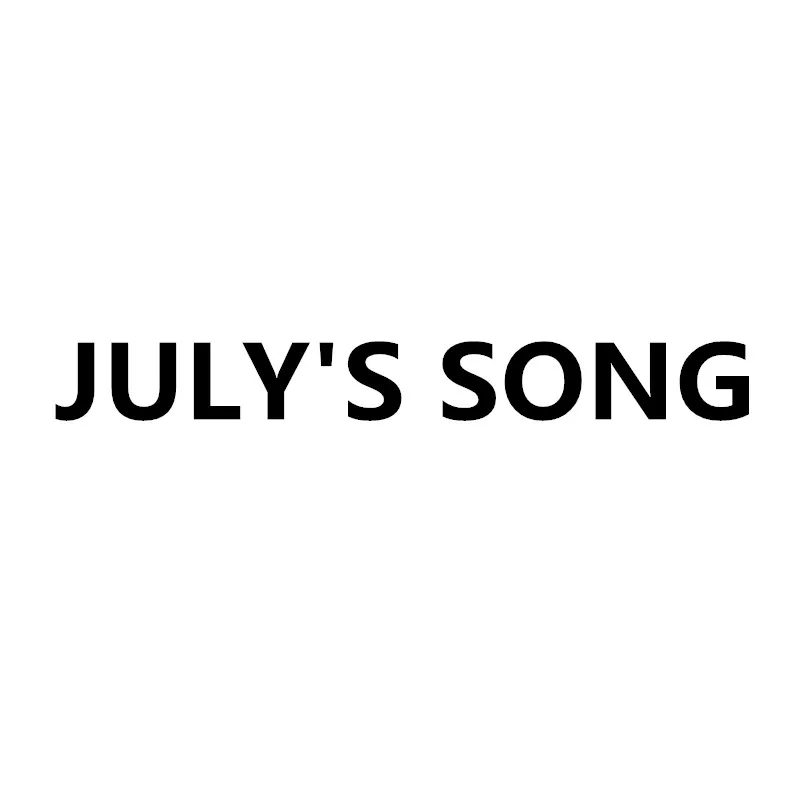 JULY'S SONG VIP |