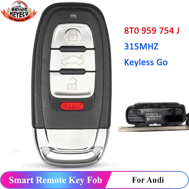 

KEYECU Keyless Entry Go Smart Remote Control Car Key Fob 3+1 4 Button 315MHz for Audi Q5 A4L P/N: 8T0 959 754 J / 8T0959754J