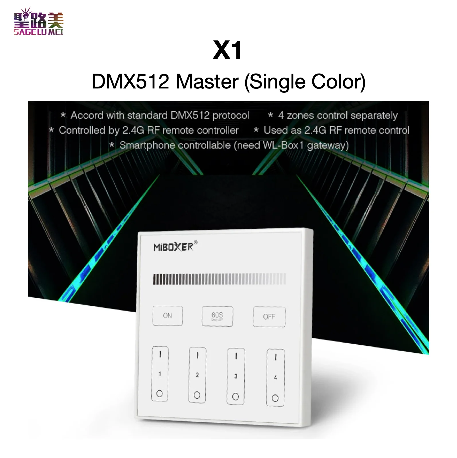 

X1 DMX512 Master (Single Color) AC100~240V 4-Zone 2.4G RF Remote & Smartphone Controllable for Single Color Lamp MiLight MiBOXER