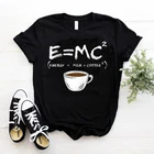 Женская футболка с рисунком Energy = Молоко + кофе, свободная летняя футболка в стиле Харадзюку, дышащий Женский Топ большого размера