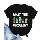 Женский топ 2021, свободная футболка с коротким рукавом и надписью Fucculent, женские футболки с графическим рисунком, топы большого размера