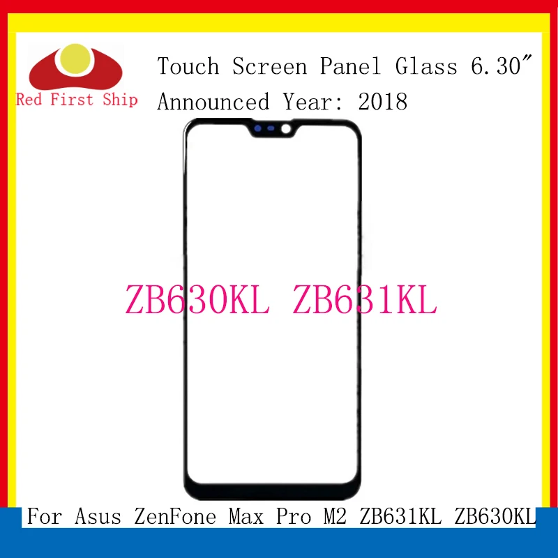 

10Pcs/lot For Asus Zenfone Max Pro M2 ZB630KL ZB631KL LCD Front Touch Screen Panel Glass Outer Lens Replacement