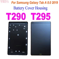 original battery cover for samsung galaxy tab a 8 0 2019 t290 t295 sm t290 sm t295 back battery cover housing rear case housing