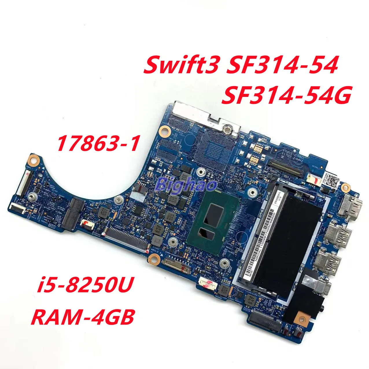 

17863-1 448.0E703.0011 для acer Swift3 SF314-54 системная плата с процессором SR3LA i5-8250U 4GB-RAM DDR4
